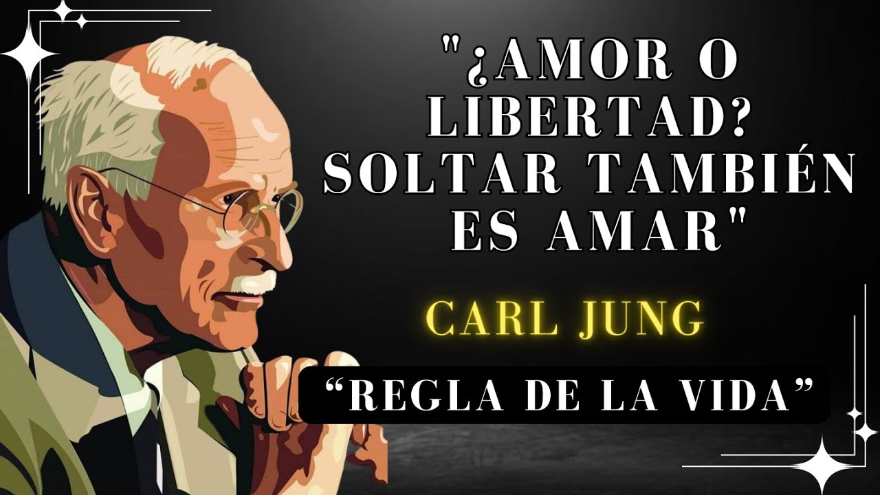 Por Qué Soltar A Alguien Que Amas Es Parte De Tu Evolución - Carl Jung