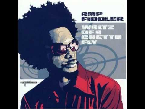 Amp Fiddler - 'Unconditional Eyes'