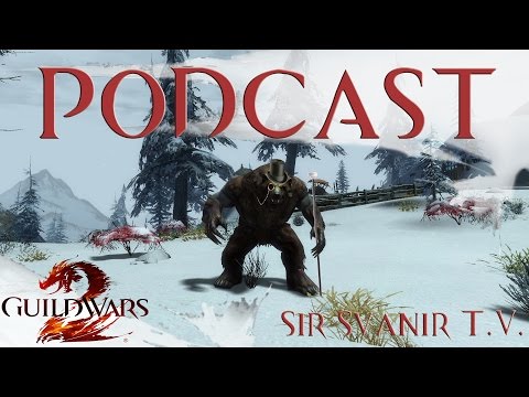 Estado general del PVP de GW2 - Podcast- 1/4