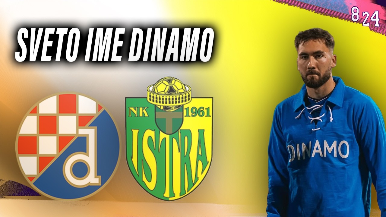 Najava: Dinamo - Istra / Igrač s klupe / Dvajsčetvorka #239