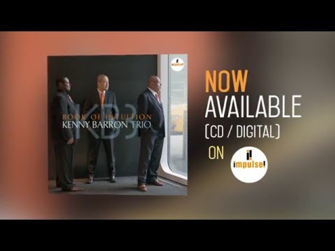 Kenny Barron Trio / Book of Intuition (impulse!)