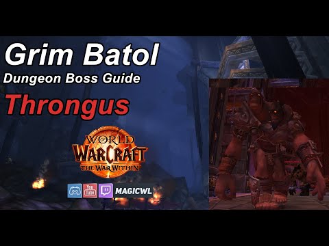 Guide: Schmiedemeister Throngus | Grim Batol | WoW The War Within Season 1 | deutsch
