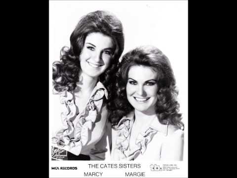 The Cates Sisters  -- A Pretty Country Song