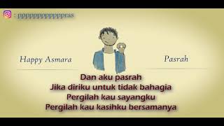 Download lagu Happy Asmara - Pasrah Karaoke Akustik mp3 Download lagu Happy Asmara - Pasrah Karaoke Akustik mp3