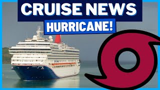 CRUISE NEWS: Cruise Ships Impacted by Hurricane, Guest Airlift, Princess Cruises Milestone & MORE!