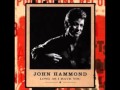 John Hammond - Sad To Be Alone