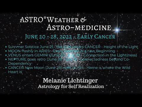Astro~Weather June 20  -  28, 2022