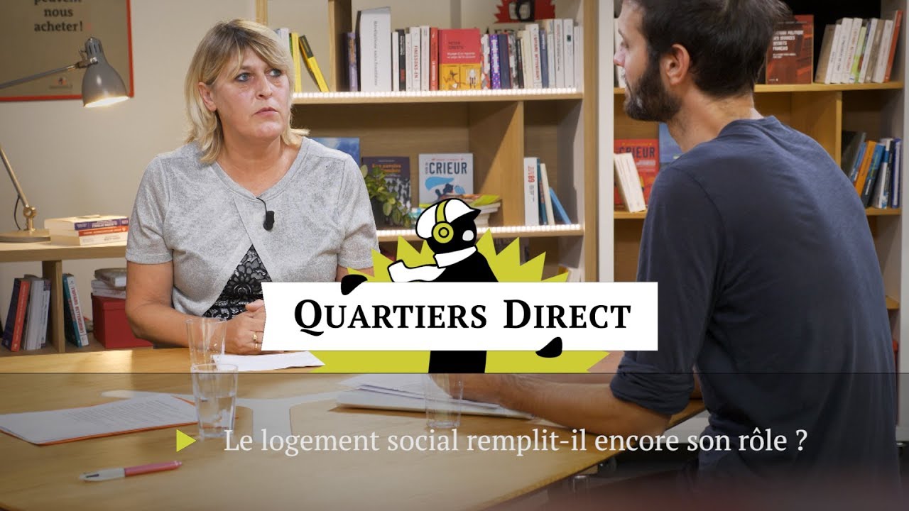 Le logement social remplit-il son rôle dans les quartiers populaires?