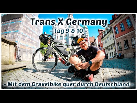 Trans X Germany - Tag 9 & 10 - Mit dem Gravelbike quer durch Deutschland