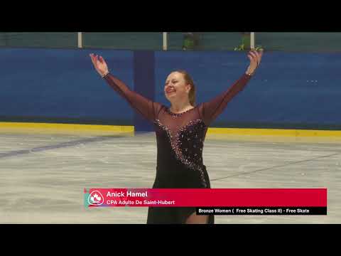 Anick Hamel - Bronze Women Free Skate Class II - 2022 ISU Adult Competition - Ottawa