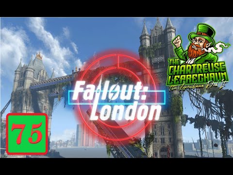 Fallout London Ep 75 Side Quest Hell