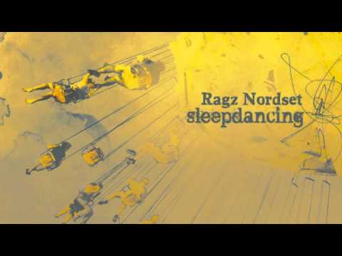 03 Ragz Nordset - New August (Original) [NUNS003]