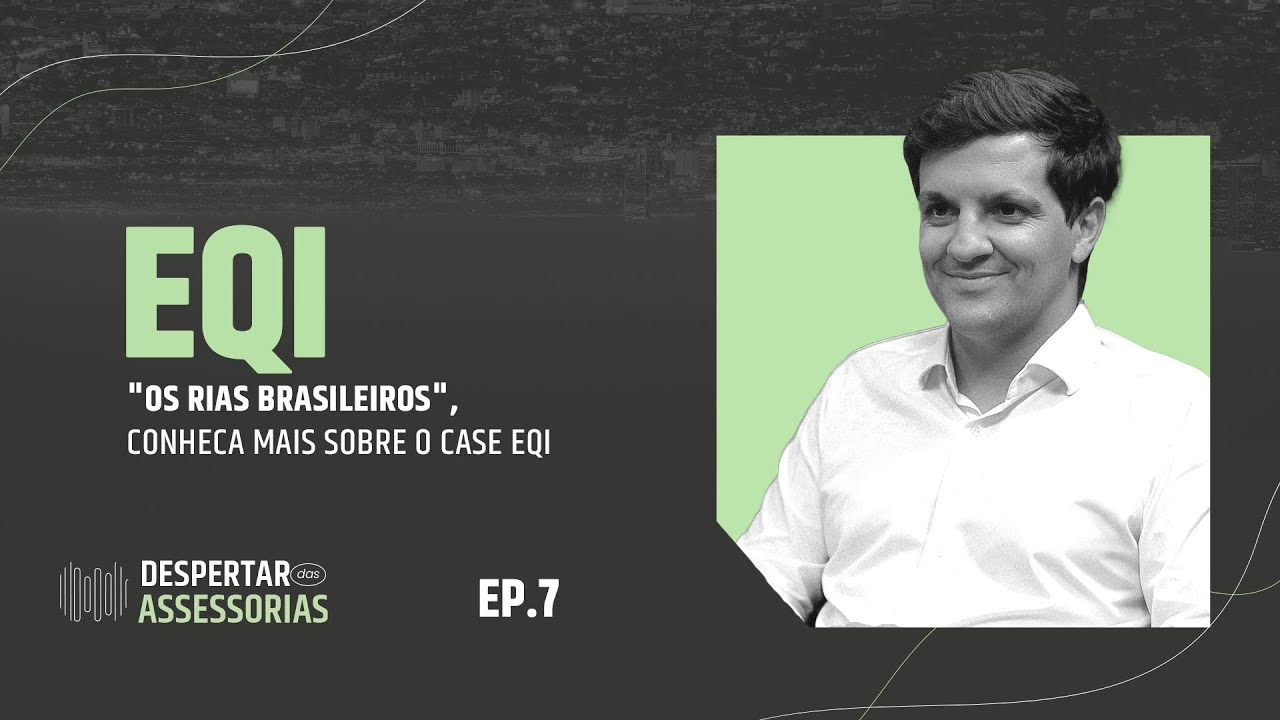 "OS RIAS BRASILEIROS", CONHEÇA MAIS SOBRE O CASE EQI