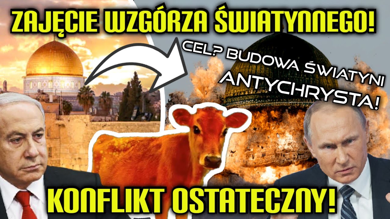 ODBUDOWA ŚWIATYNI JEROZOLIMSKIEJ - KONFLIKT ŚWIATOWY o Wzgórze Świątynne