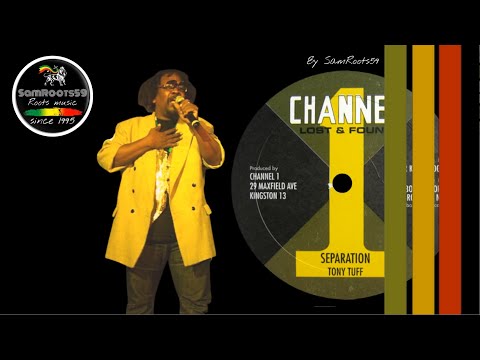 Tony Tuff - Separation [Channel One]