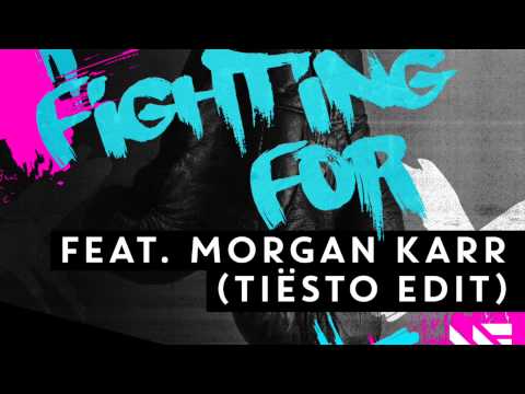 Video thumbnail for Fighting For (Tiësto Edit)