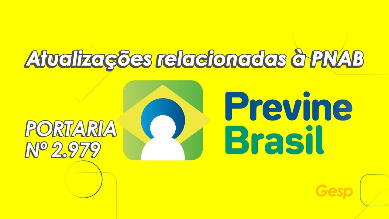 Atualizações relacionadas à PNAB - Programa Previne Brasil