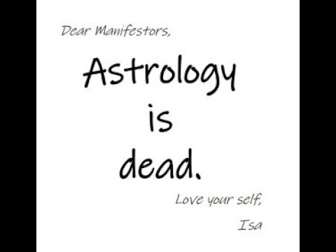 Human Design Killed Astrology (an open letter to Manifestors)