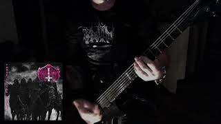 MARDUK - Darkness Breeds Immortality ( guitar cover )