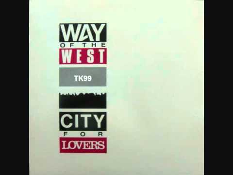 City For Lovers - Way of the West