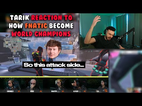 Tarik Reaction To ' How Fnatic Become World Champions ' Video By Fnatic Valorant