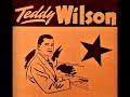 Teddy Wilson - I Got Rhythm
