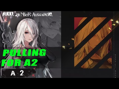 NIKKE | A2 Pulls & Nier Automata Collab