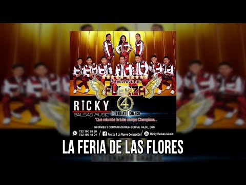 La Feria De Las Flores (Estreno 2018) | Espectacular Fuerza 4 De Fernando Charco