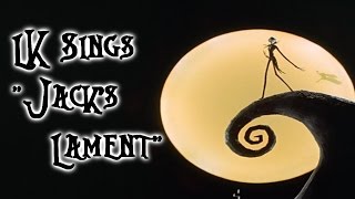 LucariosKlaw sings &quot;Jack&#39;s Lament&quot; (Cover)