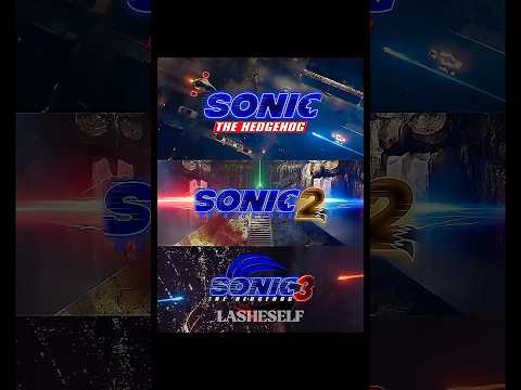 Sonic Movie Vs Sonic Movie 2 Vs Sonic Movie 3 #sonic #shadow  #jimcarrey #keanureeves