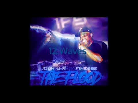 Josh U-R x Finesse - Waves (Audio Only)