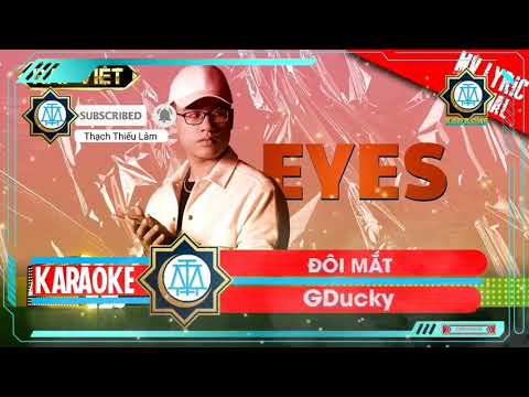 ĐÔI MẮT - GDUCKY / KARAOKE (Beat Chuẩn Rap Việt)