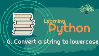 Convert String to lowercase python