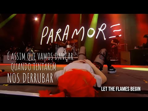 Let The Flames Begin - Paramore