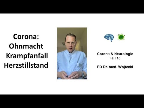 Corona: Ohnmacht, Krampfanfall, Herzstillstand / COVID: seizures & cardiac arrest (incl.  subs)