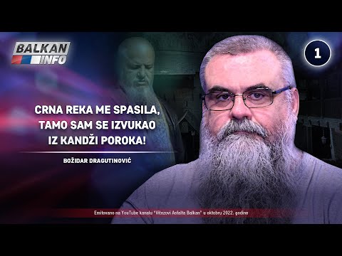 INTERVJU: Božidar Dragutinović - Crna reka me spasila, izvukao sam se iz kandži poroka! (15.10.2022)