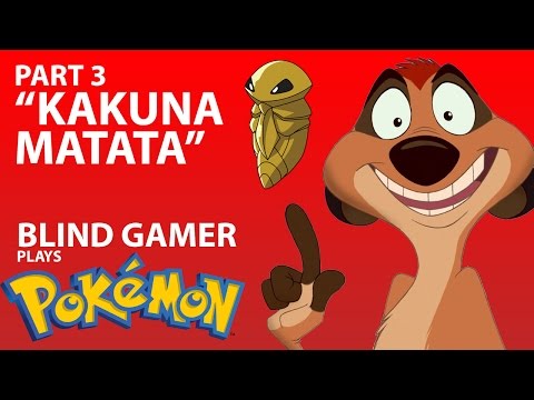 Pokémon Red Version - Kakuna Matata - Part 3 - BLIND GAMER
