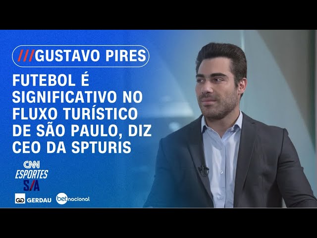 Futebol é significativo no fluxo turístico de São Paulo, diz CEO da SPTuris | CNN ESPORTES S/A