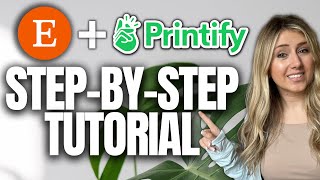 A to Z Printify + Etsy FULL Beginner Listing SEO, Mockups & Design Tutorial