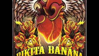 Rikita Banana - Chingada Chikita