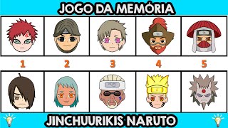 JOGO DA MEMÓRIA JINCHUURIKIS NARUTO! JOGO DA MEMÓRIA ANIME NARUTO! JINCHUURIKI QUIZ NARUTO(PARTE 2)