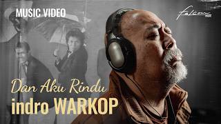 Download lagu Dan Aku Rindu - Indro WARKOP mp3