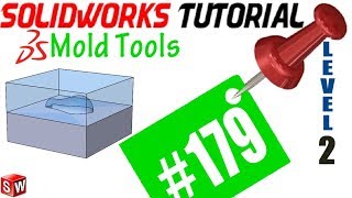 179 SolidWorks Tutorial: Parting Line Analysis