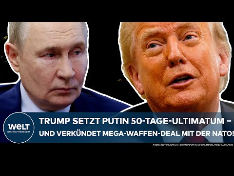 UKRAINE-KRIEG: Donald Trump setzt Putin 50-Tage-Ultimatum – und verkündet Waffen-Deal mit der Nato!