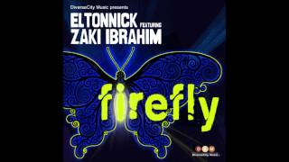 Eltonnick feat.Zaki Ibrahim - Firefly (XtetiQsoul Remix)
