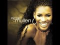 Nicole C. Mullen - Message for You