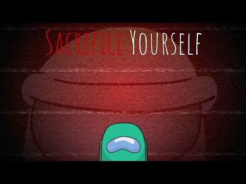 Sacrifice Yourself
