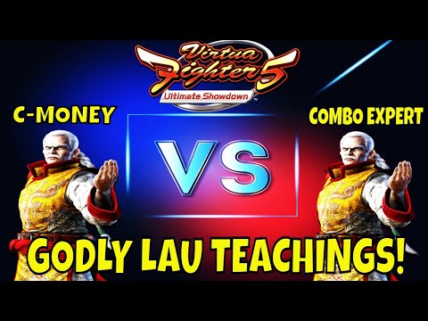 TEACHING "COMBO EXPERT" HOW TO BE A LAU GOD! (Virtua Fighter 5: Ultimate Showdown)- Lau Chan Matches