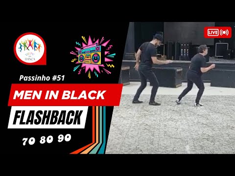 Men In Black (#WillSmith) | Passinho flashback #51 com a Trupe da Dança