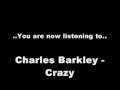Charles Barkley - Crazy 